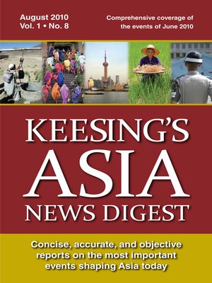 cover image of Keesing's Asia News Digest, August 2010